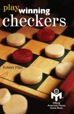Play Winning Checkers: Official Mensa Game Book (w/registered Icon/trademark as shown on the front cover),Used