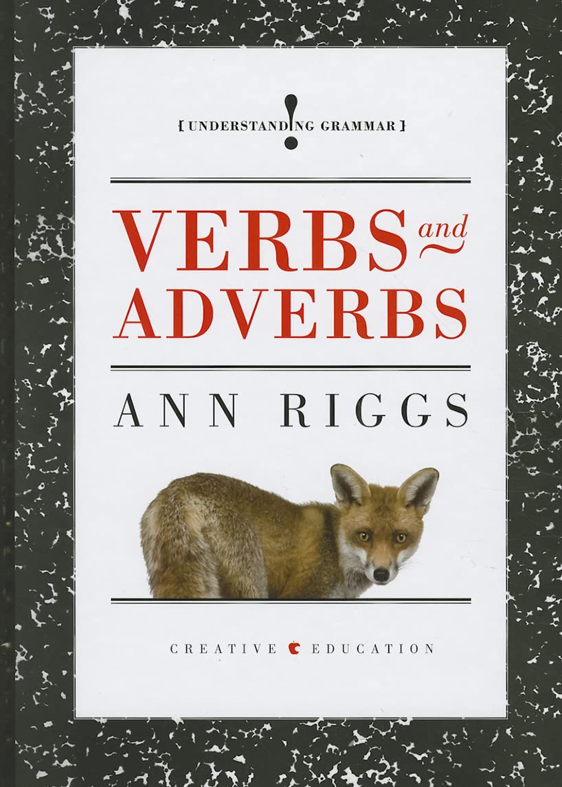 Verbs and Adverbs (Understanding Grammar),Used