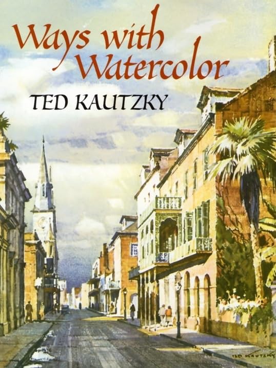 Ways with Watercolor (Dover Art Instruction),Used