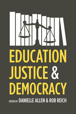 Education, Justice, and Democracy,Used