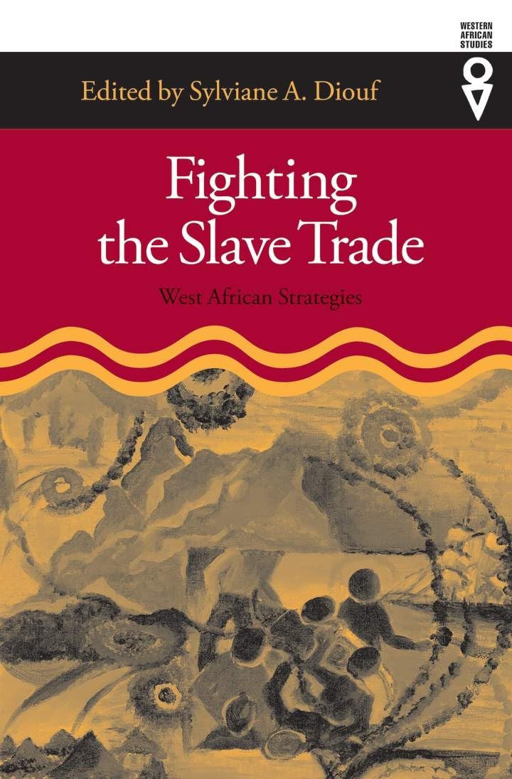 Fighting The Slave Trade: West African Strategies (Western African Studies),Used