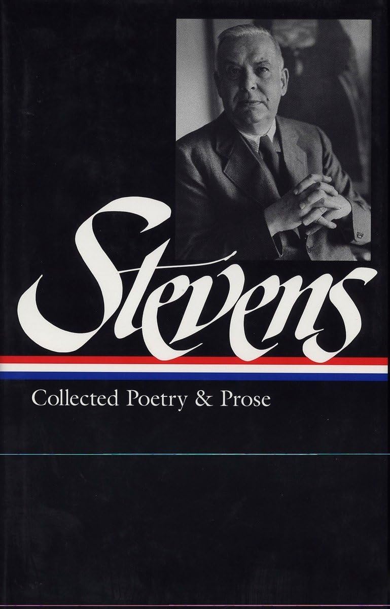 Wallace Stevens : Collected Poetry and Prose (Library of America),Used