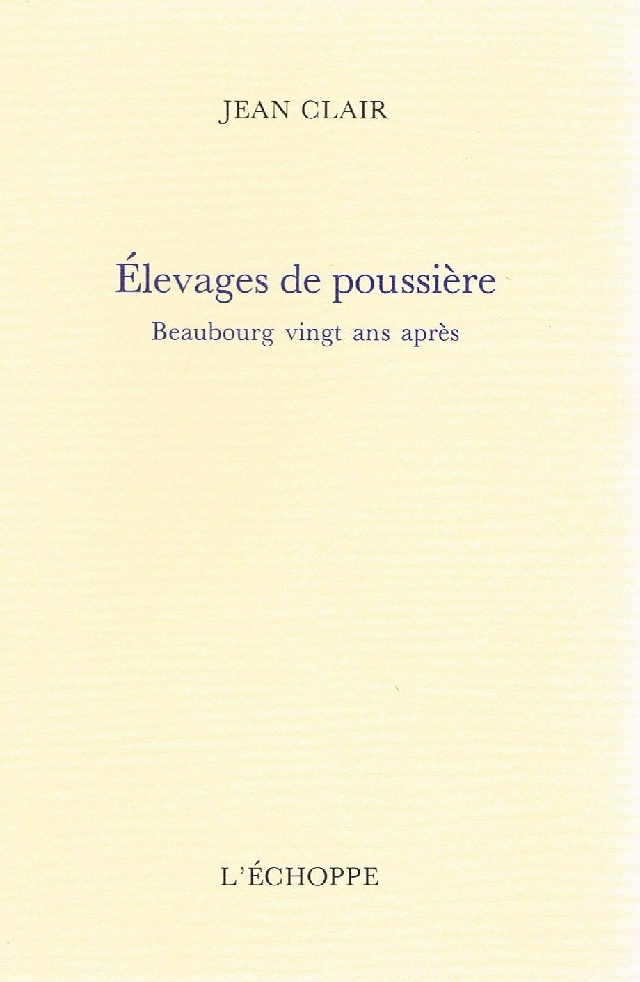 Elevages de Poussiere,Used