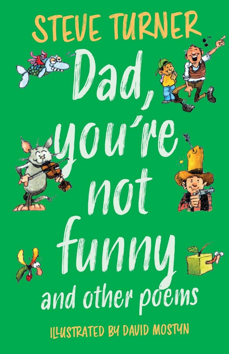 Dad, You're Not Funny and other Poems,New
