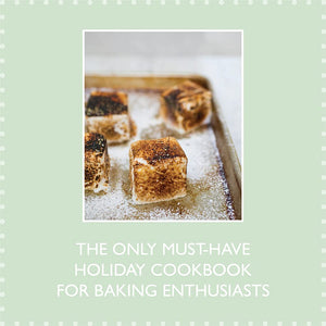 Baking For The Holidays: 50+ Treats For A Festive Season,New