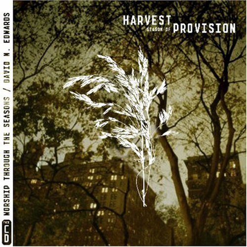Autumn: The Season Of Provision (Worship Through The Seasons),Used
