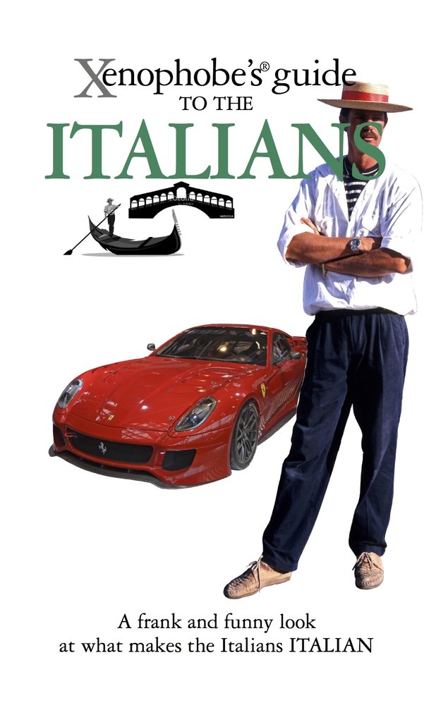 Xenophobe'S Guide To The Italians