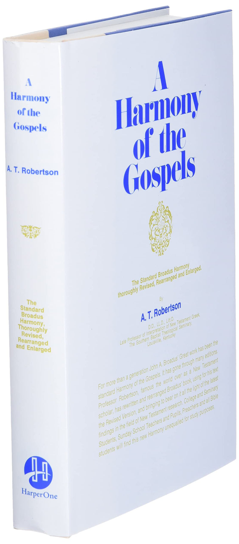 A Harmony of the Gospels,Used