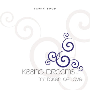 Kissing Dreams..My Token Of Love,New