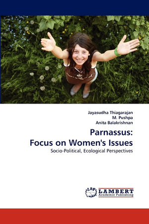 Parnassus: Focus on Women's Issues: SocioPolitical, Ecological Perspectives,Used