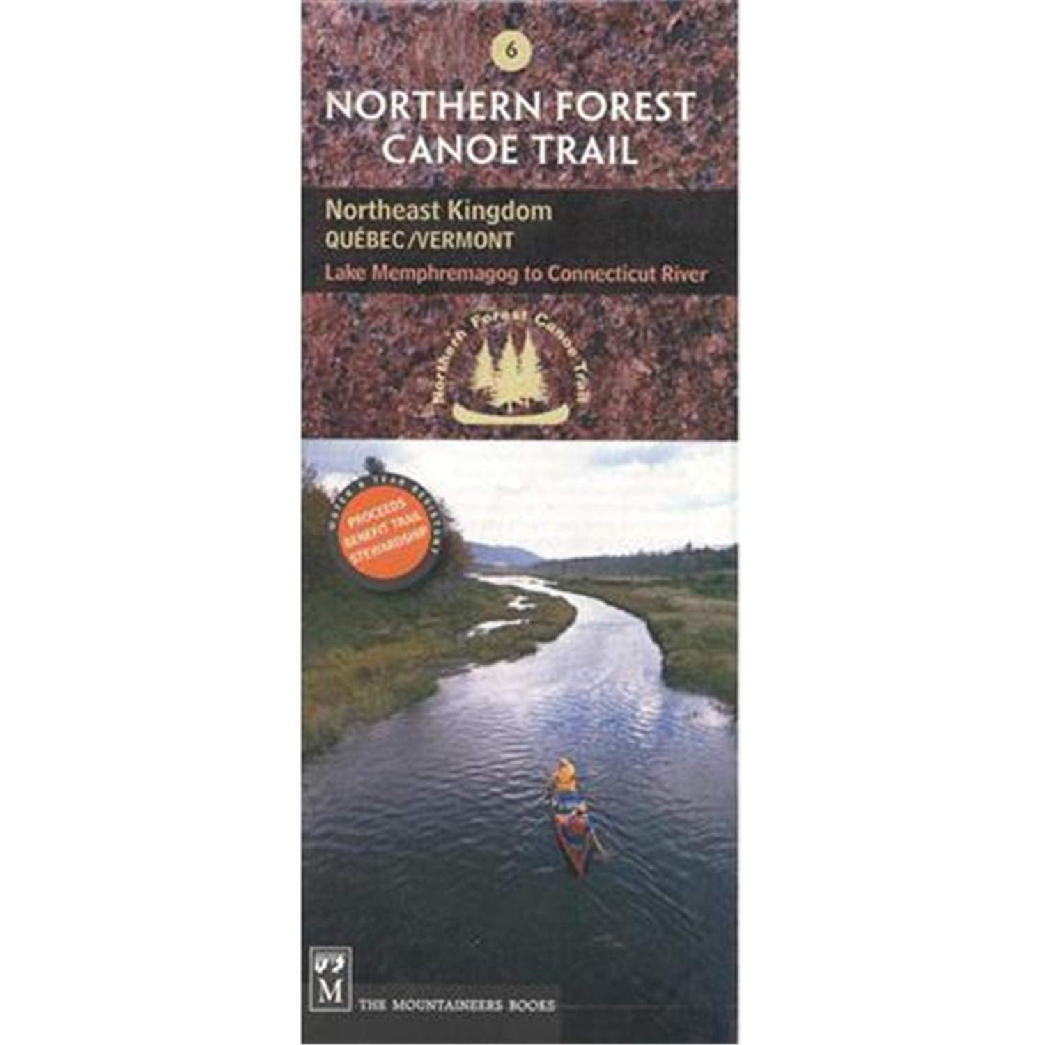 Northern Forest Canoe Trail #13  Allagash Region, North: Maine: Umsaskis Lake To St. John River (Northern Forest Canoe Trail Ma,New
