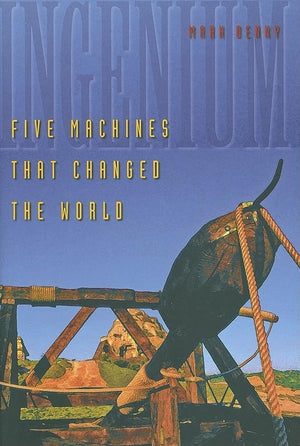 Ingenium: Five Machines That Changed the World,Used