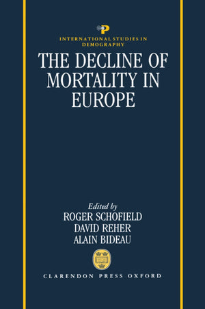 The Decline of Mortality in Europe (International Studies in Demography),Used