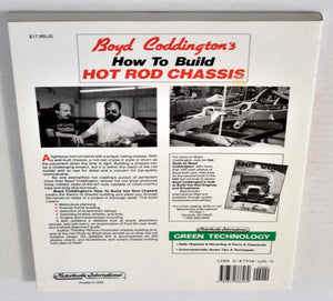 Boyd Coddington'S How To Build Hot Rod Chassis,New