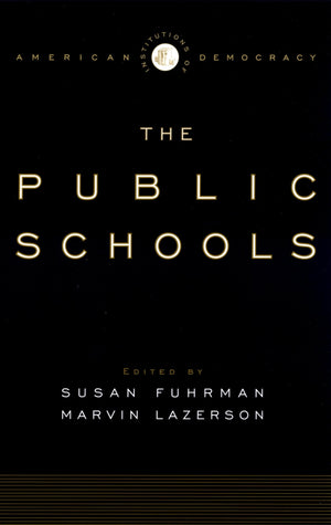 The Public Schools (Institutions of American Democracy),Used