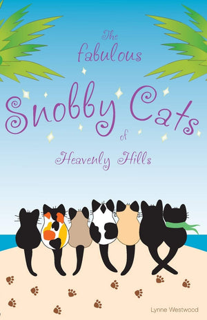 The Fabulous Snobby Cats Of Heavenly Hills,Used