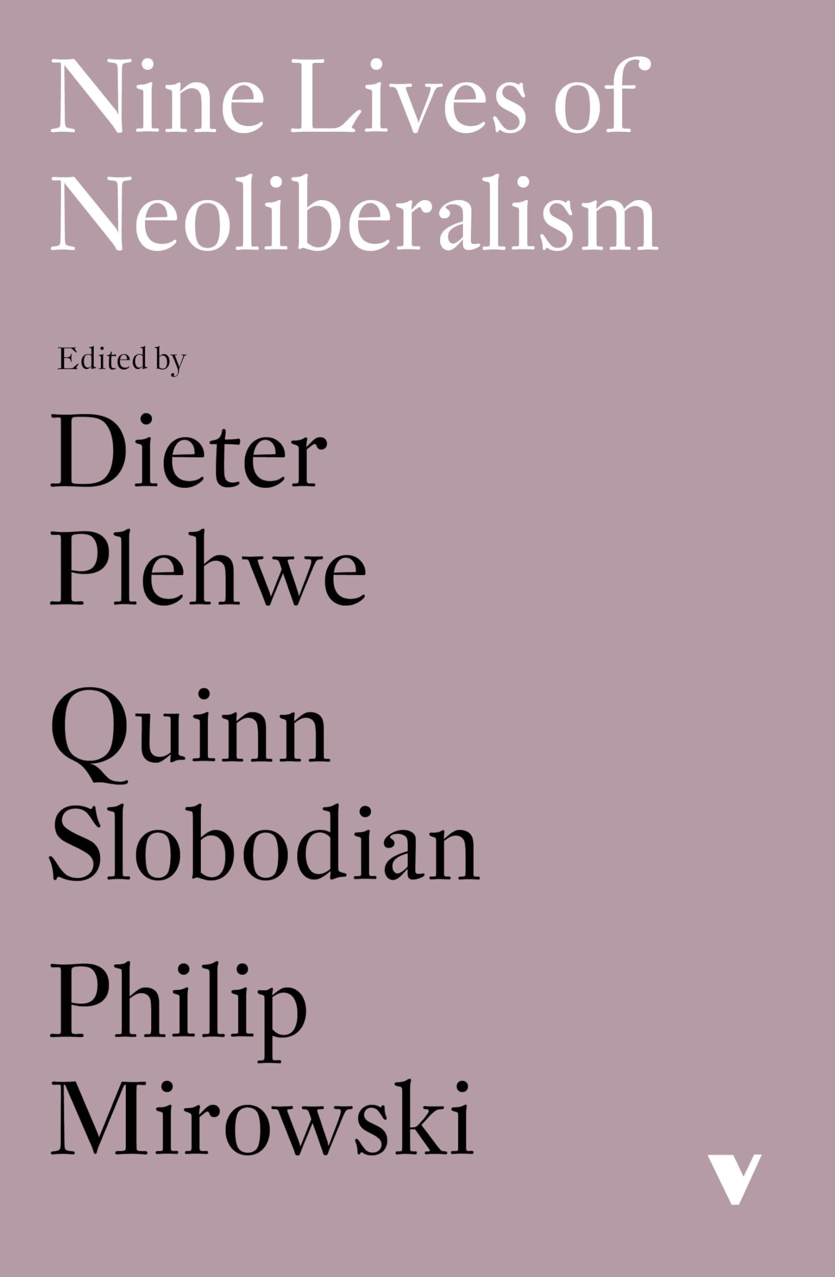 Nine Lives of Neoliberalism,Used