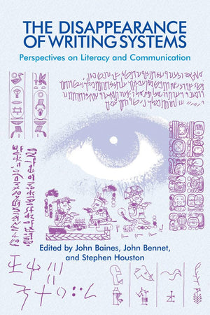 The Disappearance of Writing Systems: Perspectives on Literacy and Communication,Used