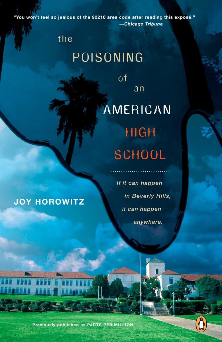The Poisoning of an American High School,Used