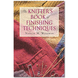 The Knitter'S Book Of Finishing Techniques,Used