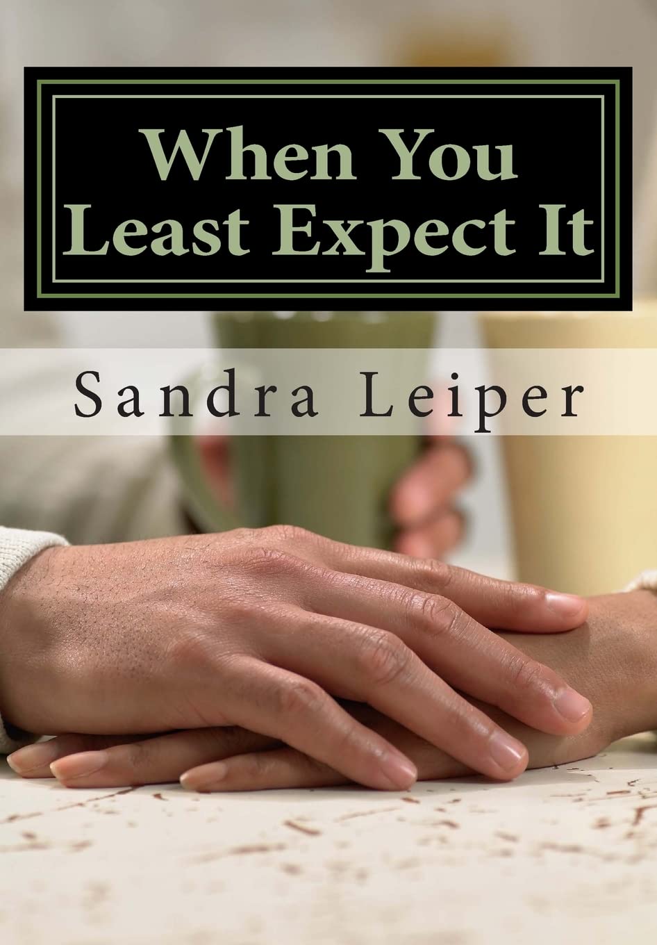 When You Least Expect It,Used