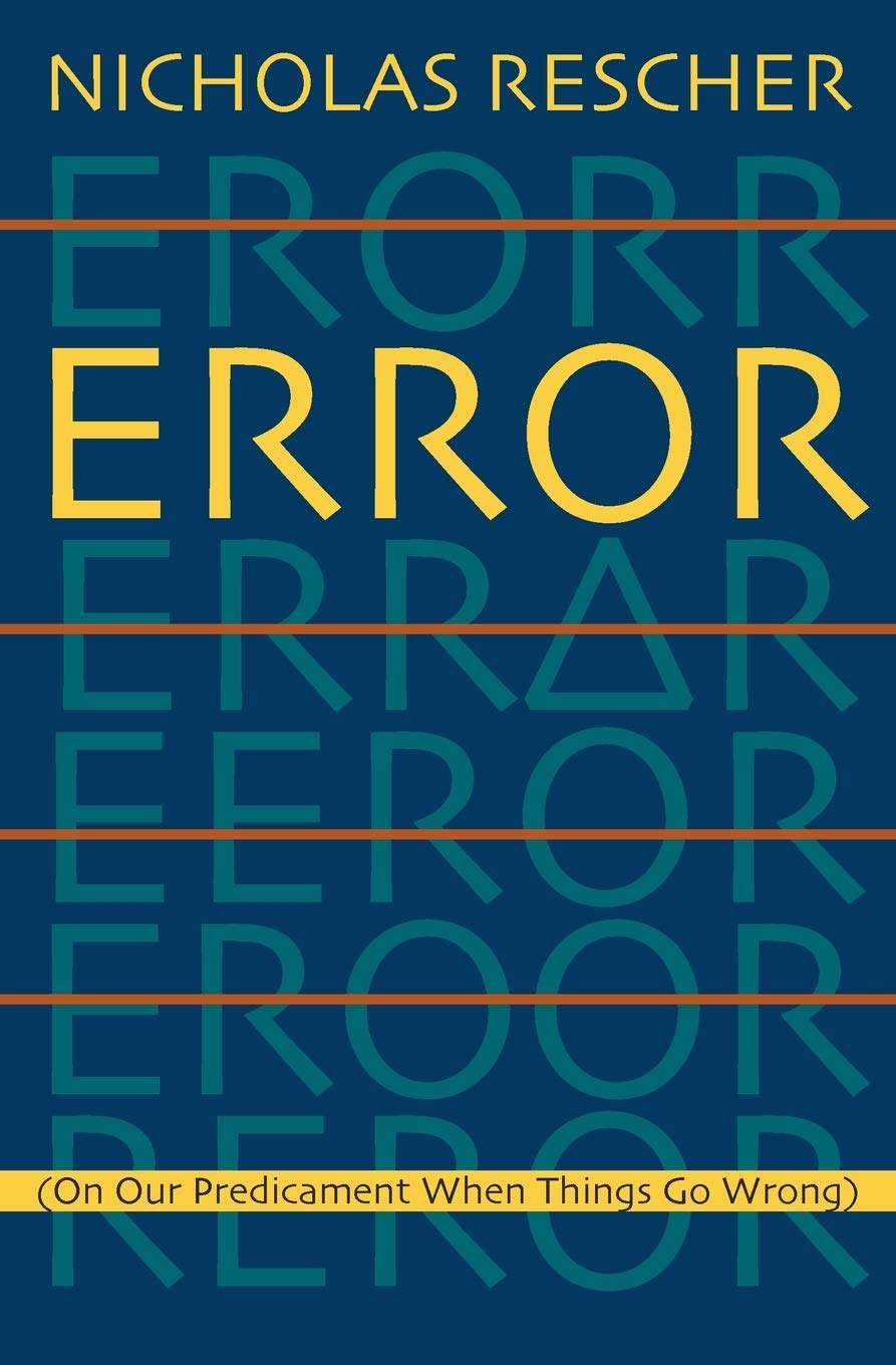 Error: (On Our Predicament When Things Go Wrong ),Used