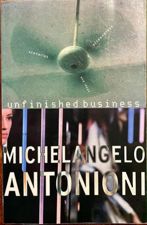 Unfinished Business: Screenplays, Scenarios, And Ideas,Used