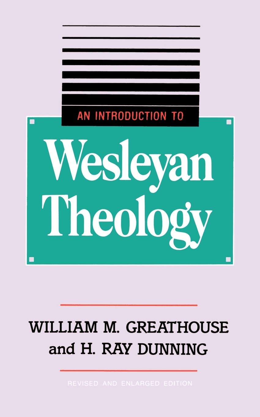 An Introduction to Wesleyan Theology,Used