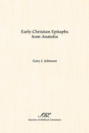 EarlyChristian Epitaphs from Anatolia,Used