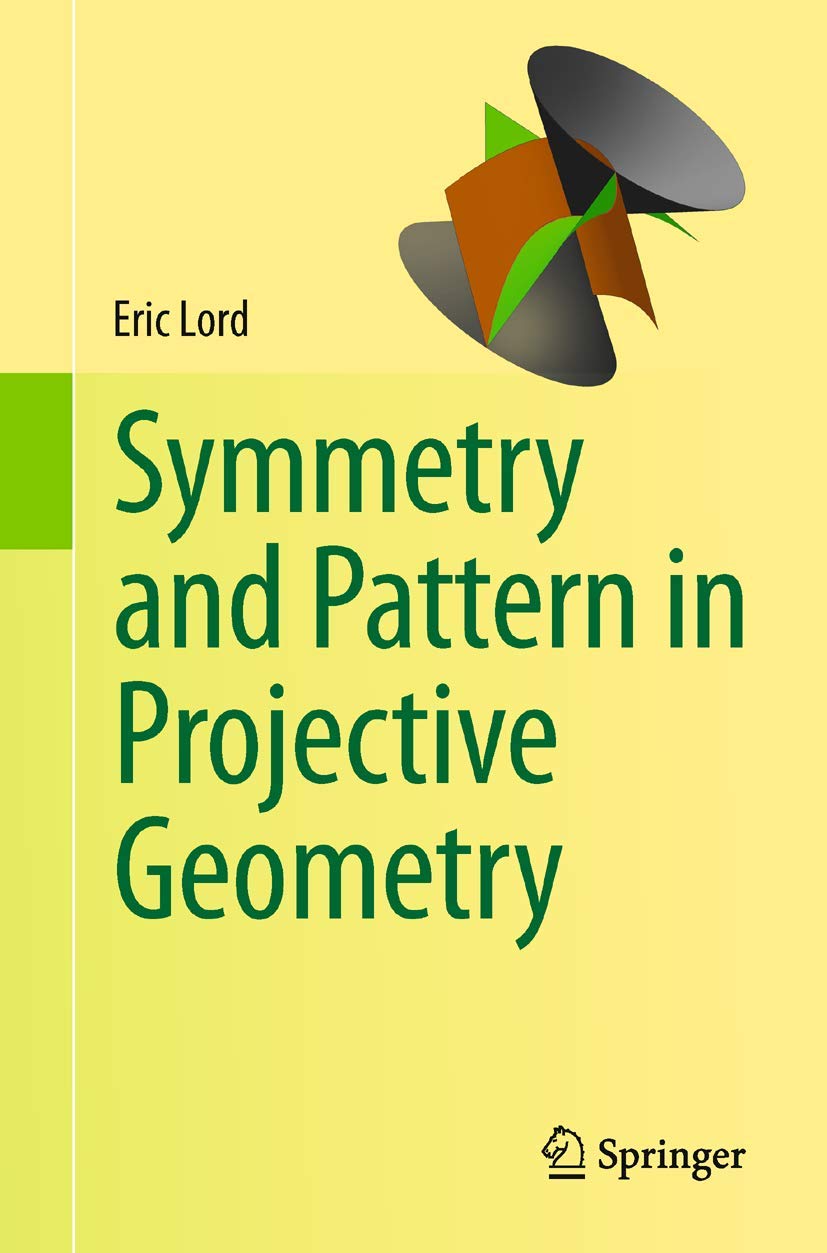 Symmetry And Pattern In Projective Geometry,Used
