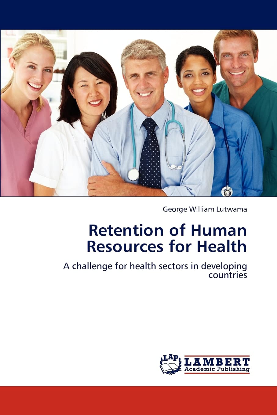 Retention of Human Resources for Health: A challenge for health sectors in developing countries,Used