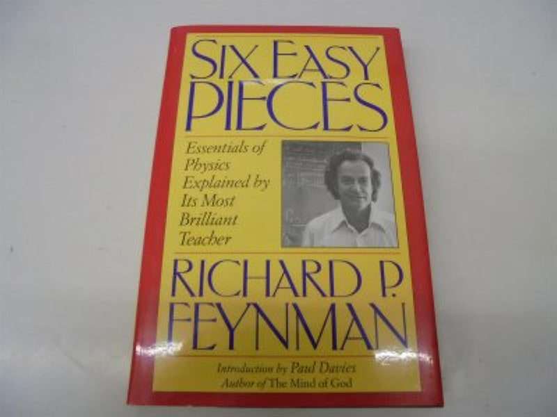 Six Easy Pieces: Essentials of Physics Explained by Its Most Brilliant Teacher,Used