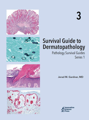 Survival Guide To Dermatopathology