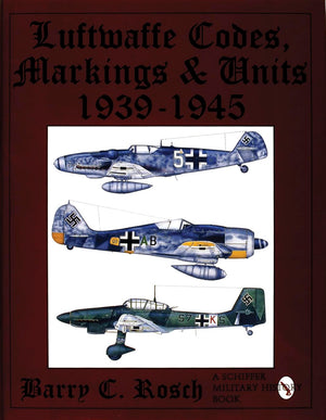 Luftwaffe Codes, Markings & Units 19391945
