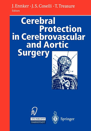 Cerebral Protection in Cerebrovascular and Aortic Surgery,Used