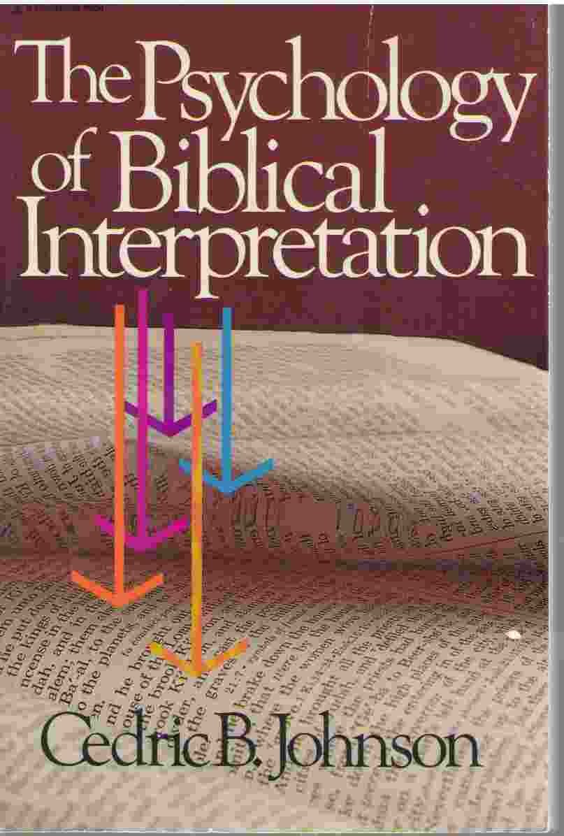 The Psychology of Biblical Interpretation,Used