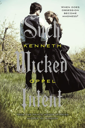 Such Wicked Intent (Apprenticeship of Victor Frankenstein, Book 2),Used