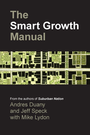 The Smart Growth Manual-used