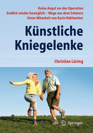 Knstliche Kniegelenke: Wege aus dem Schmerz (German Edition),Used