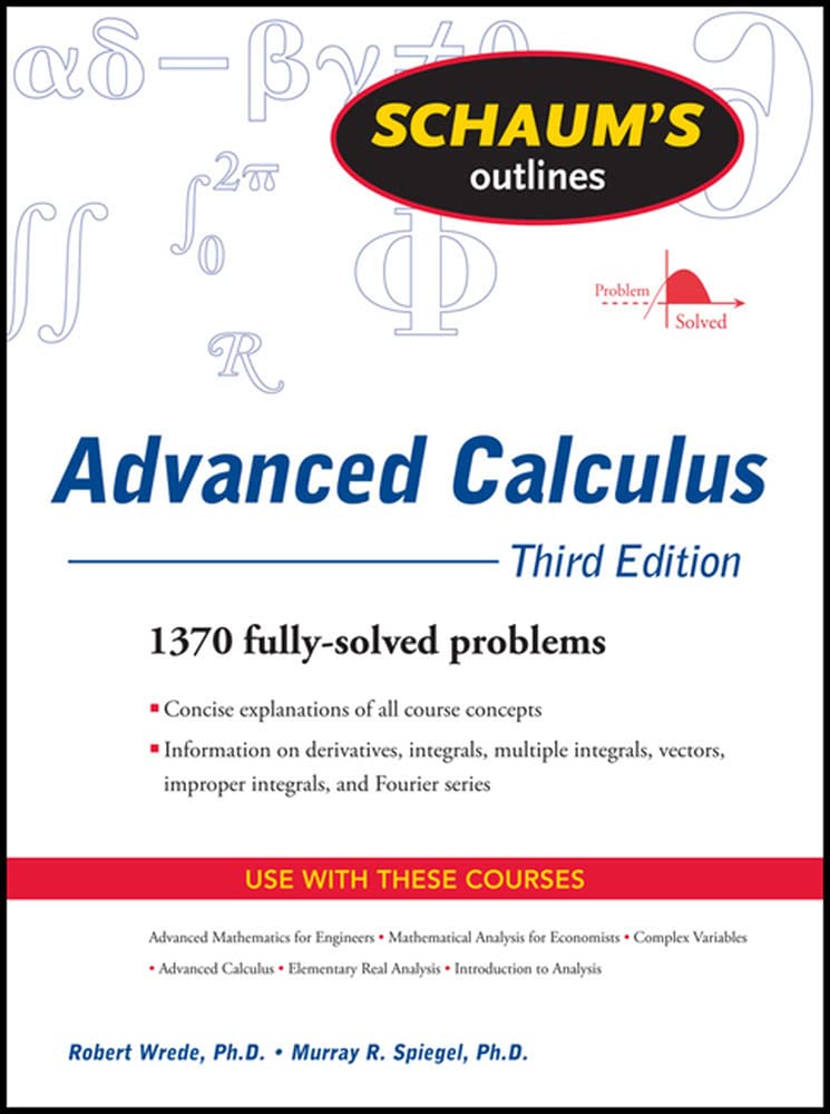Schaum's Outline of Advanced Calculus, Third Edition (Schaum's Outlines),Used