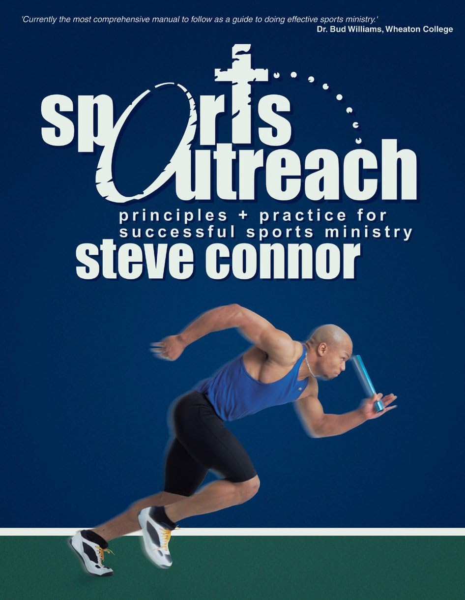 Sports Outreach: Principles and Practicalities for Successful Ministry,Used