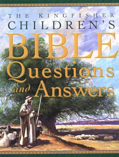 The Kingfisher Children's Bible Questions and Answers,Used