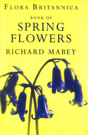 Flora Britannica Book of Spring Flowers,Used
