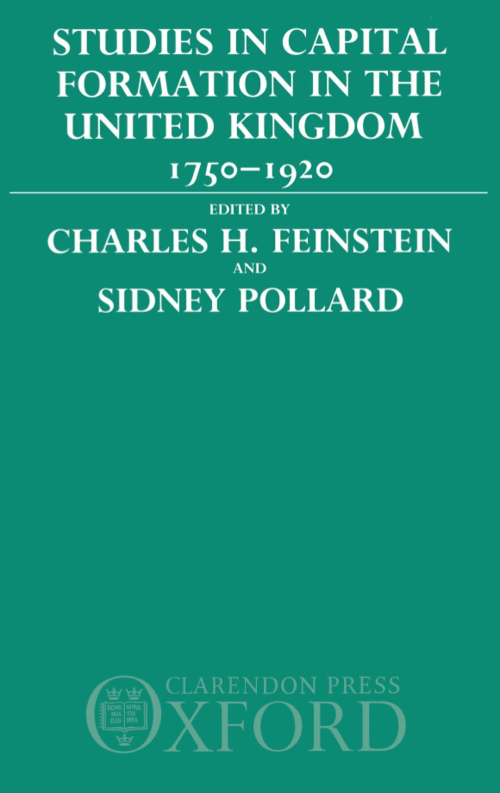 Studies in Capital Formation in the United Kingdom 17501920,Used