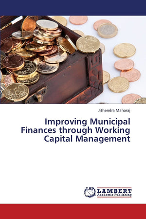 Improving Municipal Finances through Working Capital Management,Used