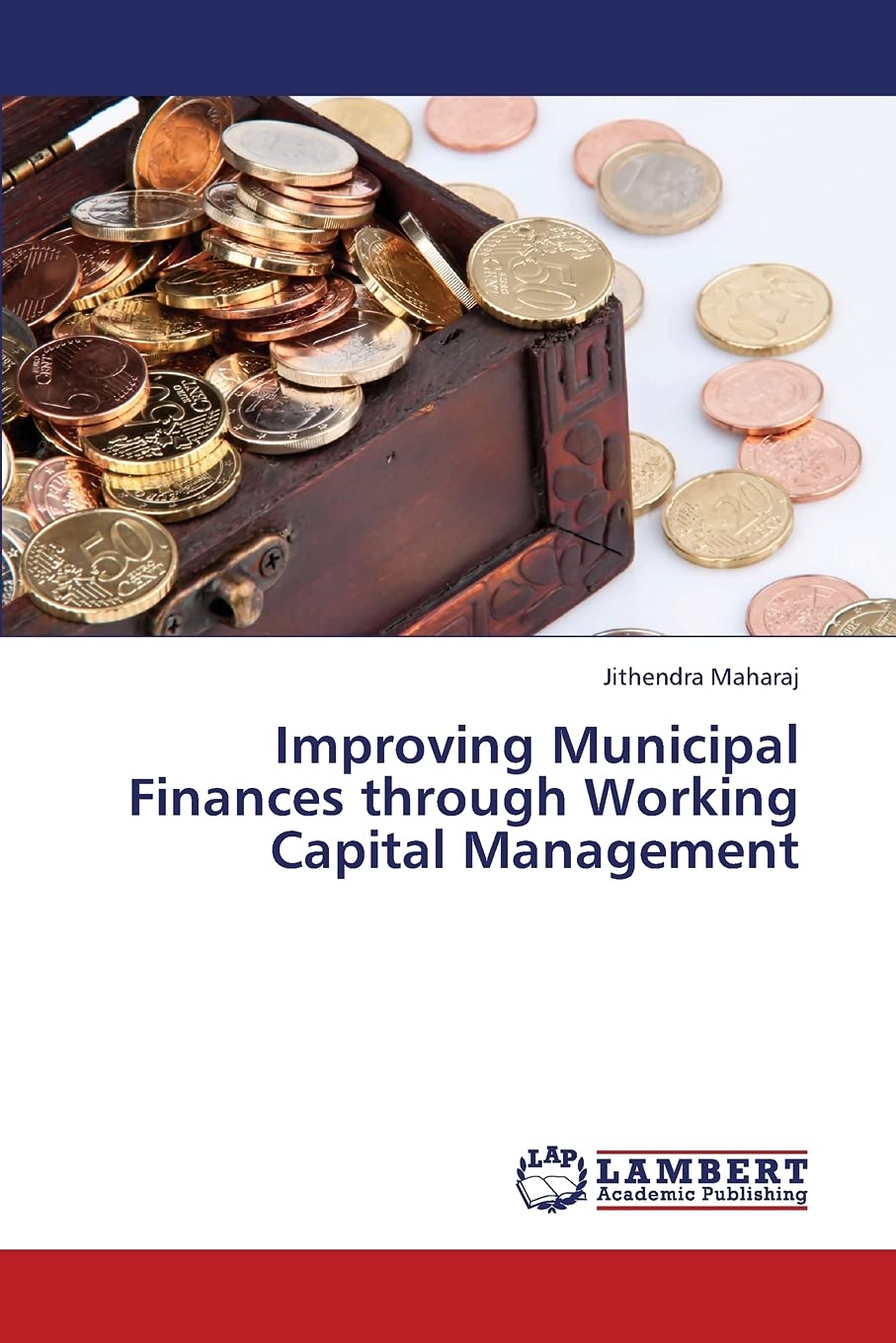Improving Municipal Finances through Working Capital Management,Used