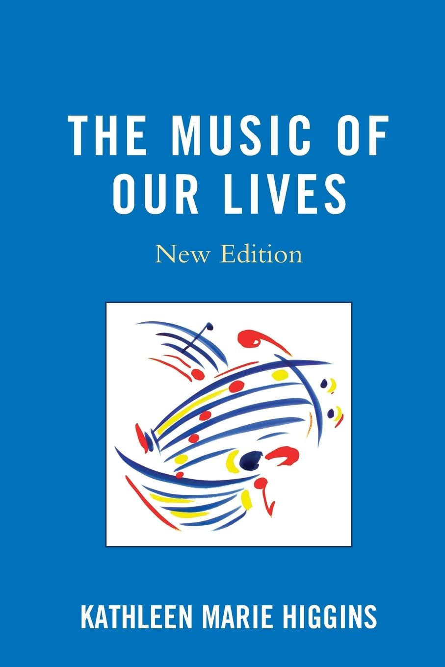 The Music Of Our Lives,New