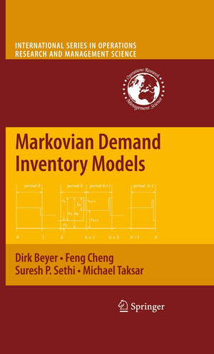 Markovian Demand Inventory Models (International Series in Operations Research & Management Science, 108),Used