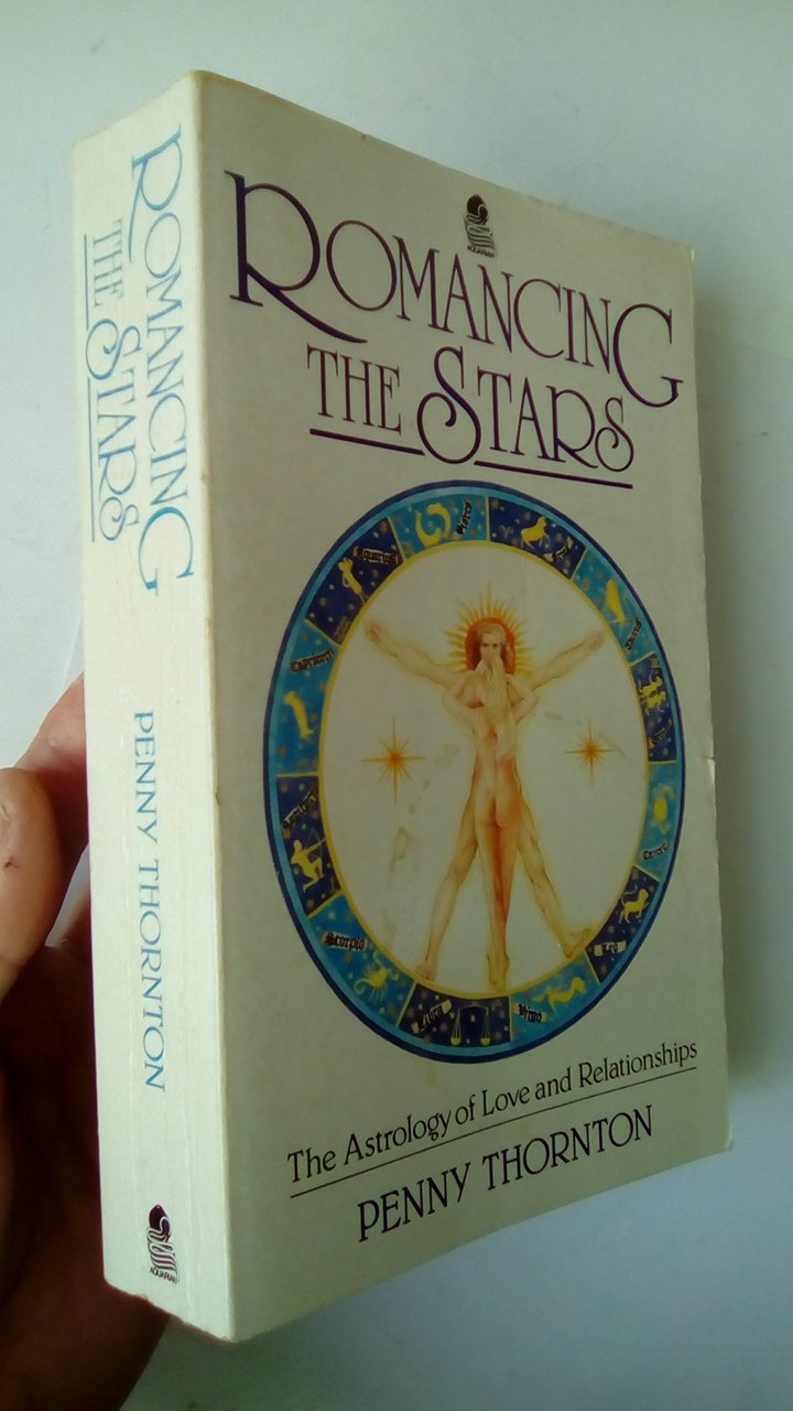 Romancing the Stars: The Astrology of Love and Relationships,New