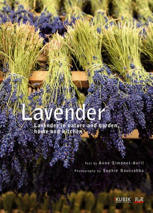 Lavender: In Nature And Garden, Home And Kitchen,Used